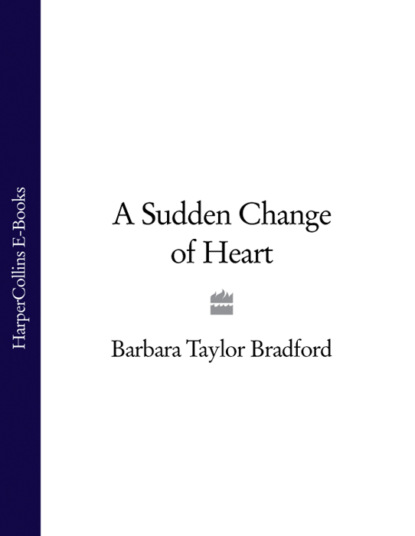 Скачать книгу A Sudden Change of Heart