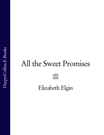 Скачать книгу All the Sweet Promises