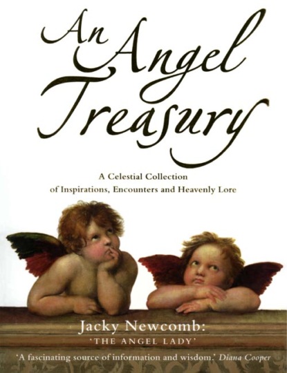 Скачать книгу An Angel Treasury: A Celestial Collection of Inspirations, Encounters and Heavenly Lore