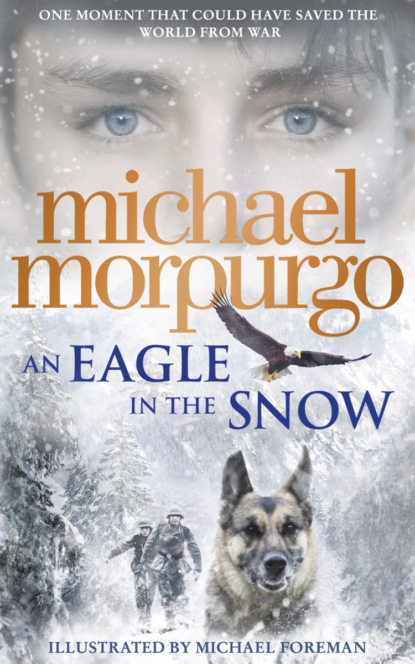 Скачать книгу An Eagle in the Snow