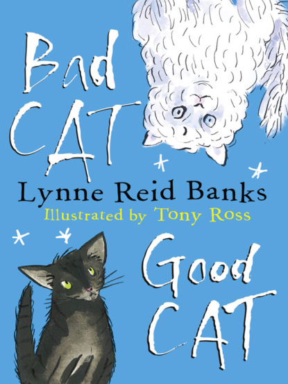 Скачать книгу BAD CAT, GOOD CAT