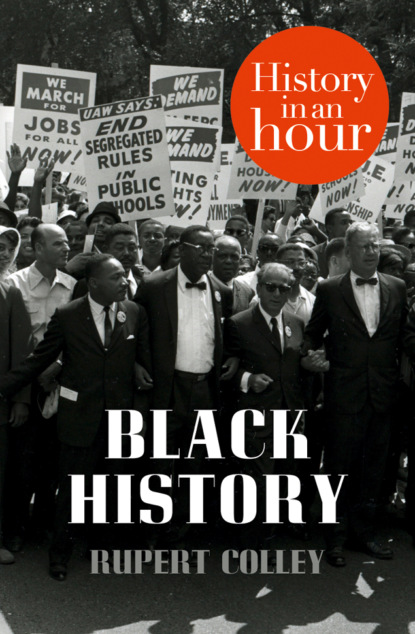 Скачать книгу Black History: History in an Hour