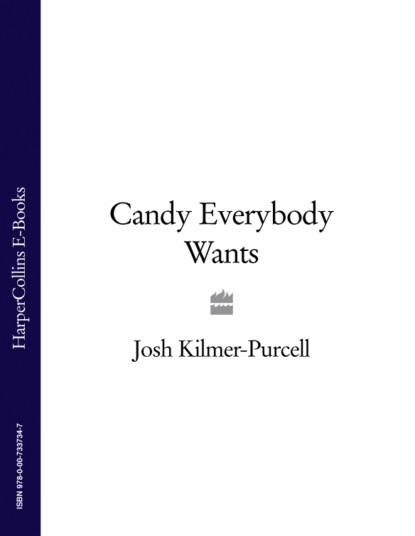 Скачать книгу Candy Everybody Wants
