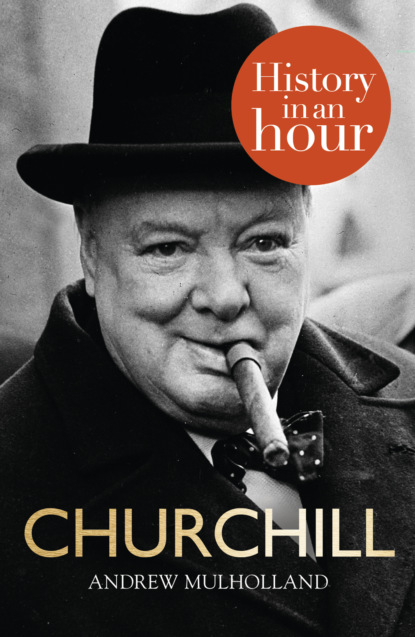 Скачать книгу Churchill: History in an Hour