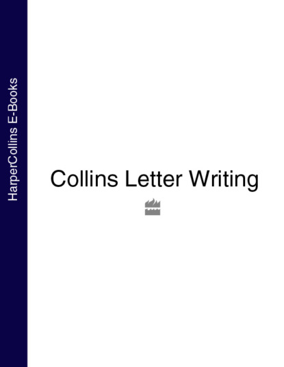 Скачать книгу Collins Letter Writing