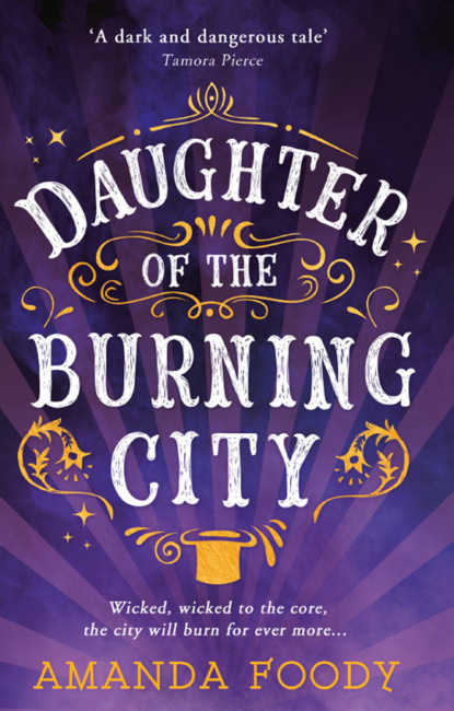 Скачать книгу Daughter Of The Burning City
