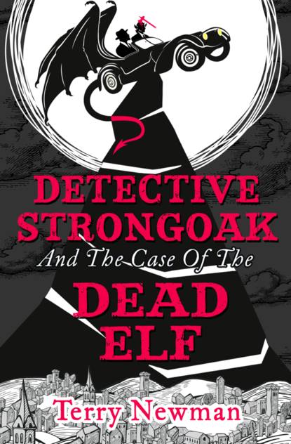 Скачать книгу Detective Strongoak and the Case of the Dead Elf