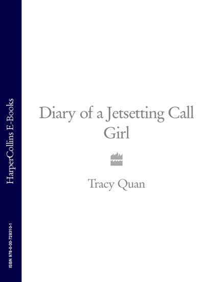 Скачать книгу Diary of a Jetsetting Call Girl