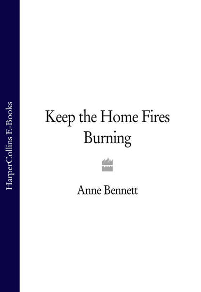 Скачать книгу Keep the Home Fires Burning