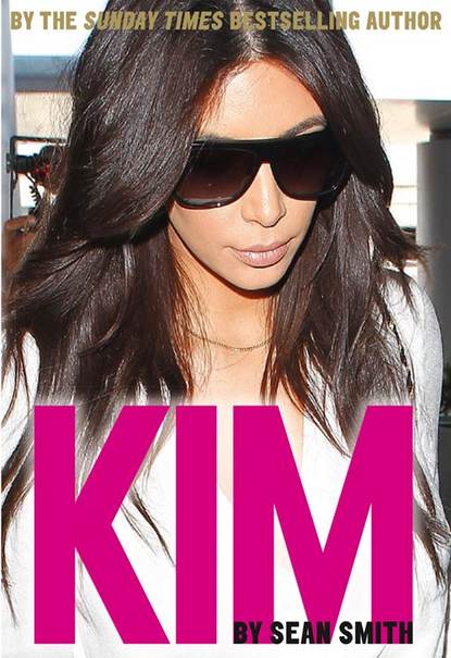 Скачать книгу Kim Kardashian