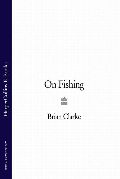 Скачать книгу On Fishing