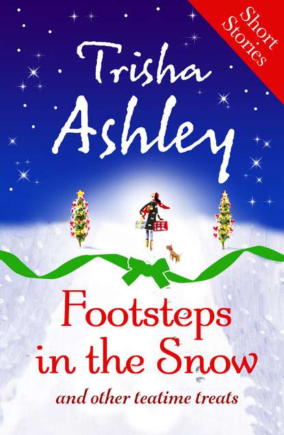 Скачать книгу Footsteps in the Snow and other Teatime Treats
