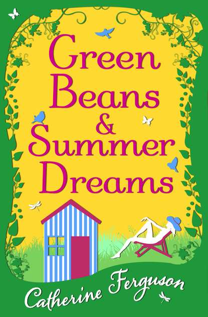 Скачать книгу Green Beans and Summer Dreams