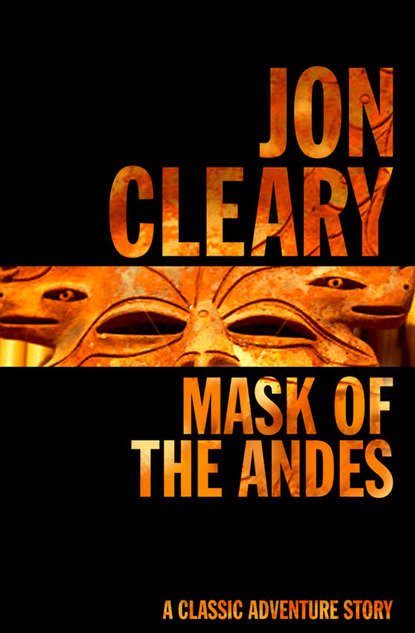 Скачать книгу Mask of the Andes