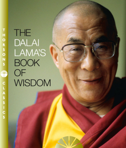 Скачать книгу The Dalai Lama’s Book of Wisdom