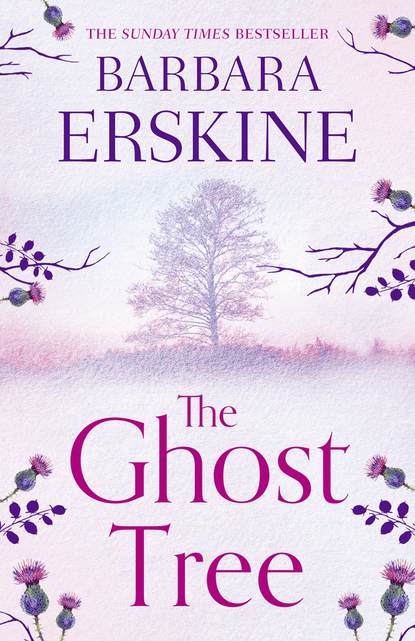 Скачать книгу The Ghost Tree: Gripping historical fiction from the Sunday Times Bestseller