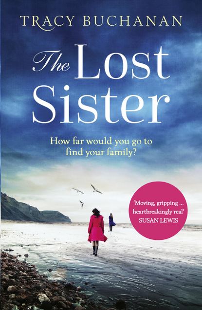 Скачать книгу The Lost Sister: A gripping emotional page turner with a breathtaking twist
