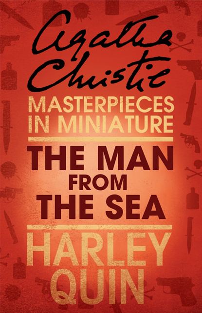 Скачать книгу The Man from the Sea: An Agatha Christie Short Story