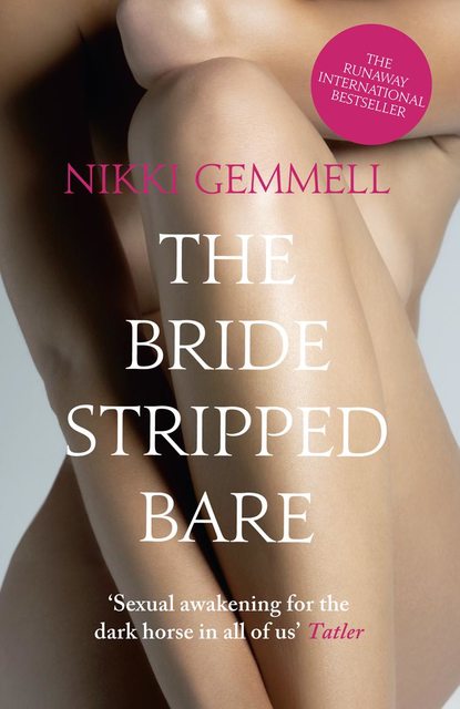 Скачать книгу The Bride Stripped Bare