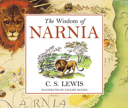 Скачать книгу The Wisdom of Narnia