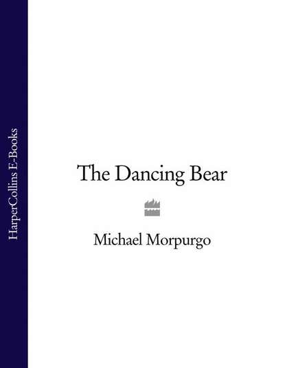 Скачать книгу The Dancing Bear