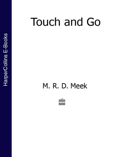 Скачать книгу Touch and Go