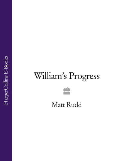 Скачать книгу William’s Progress