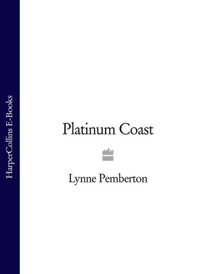 Скачать книгу Platinum Coast