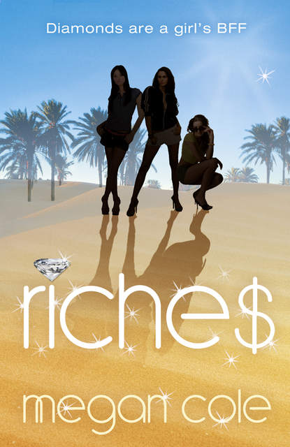 Скачать книгу Riches: Snog, Steal and Burn
