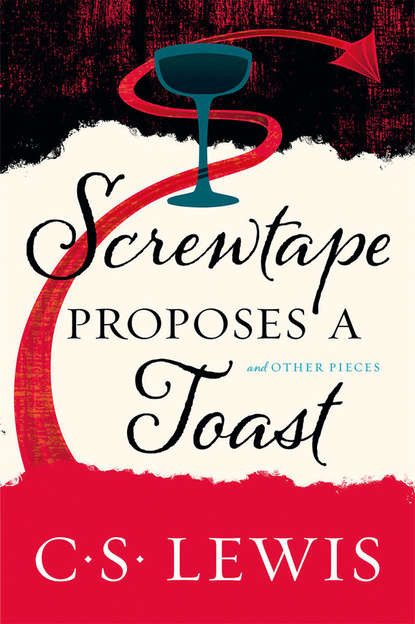 Скачать книгу Screwtape Proposes a Toast