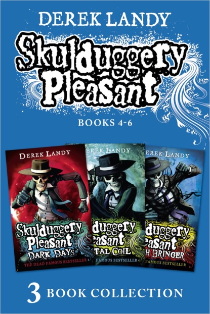 Скачать книгу Skulduggery Pleasant: Books 4 - 6