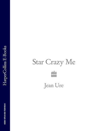 Скачать книгу Star Crazy Me
