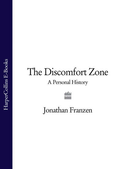 Скачать книгу The Discomfort Zone: A Personal History