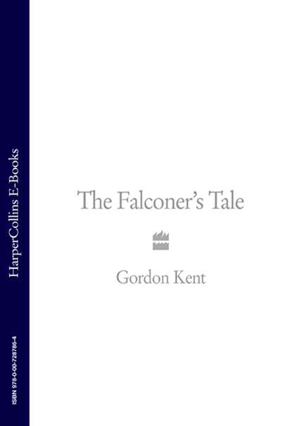 Скачать книгу The Falconer’s Tale
