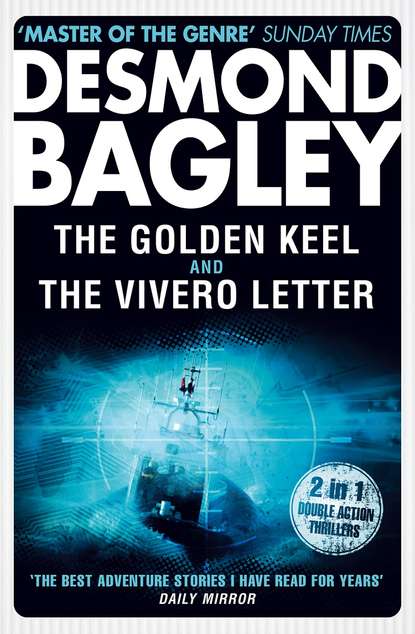 Скачать книгу The Golden Keel / The Vivero Letter