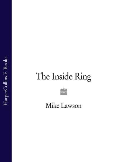 Скачать книгу The Inside Ring