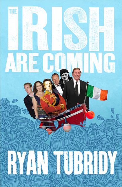 Скачать книгу The Irish Are Coming