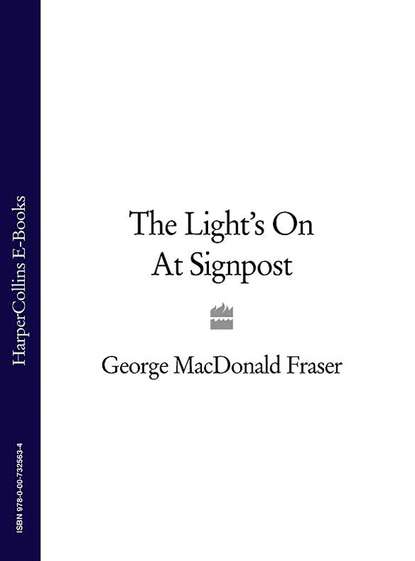 Скачать книгу The Light’s On At Signpost
