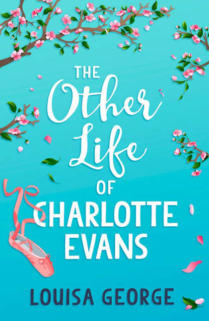 Скачать книгу The Other Life of Charlotte Evans