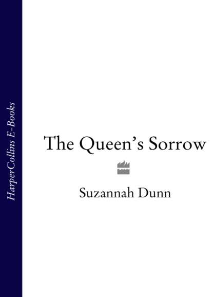 Скачать книгу The Queen’s Sorrow