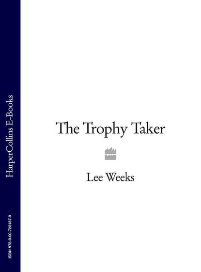 Скачать книгу The Trophy Taker