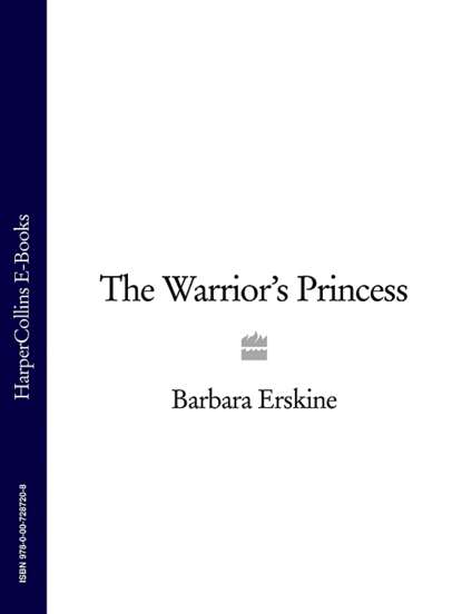 Скачать книгу The Warrior’s Princess