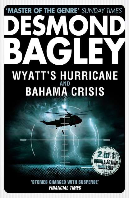Скачать книгу Wyatt’s Hurricane / Bahama Crisis