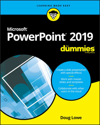 Скачать книгу PowerPoint 2019 For Dummies