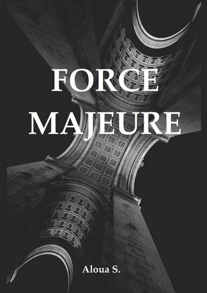 Скачать книгу Force Majeure