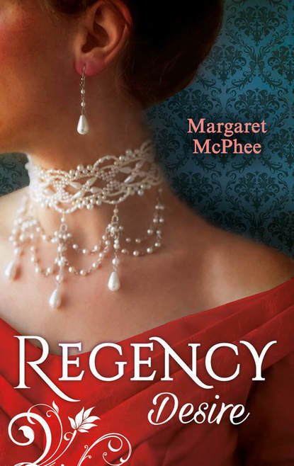 Скачать книгу Regency Desire: Mistress to the Marquis / Dicing with the Dangerous Lord