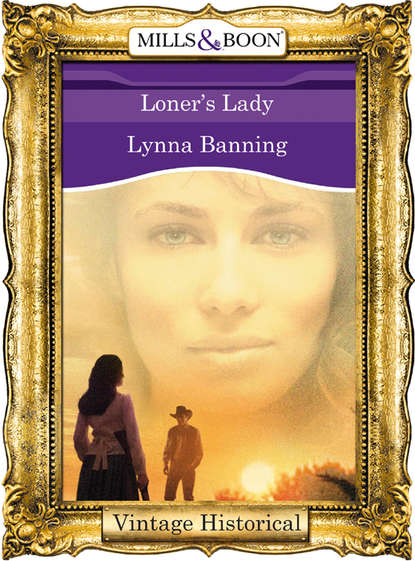 Скачать книгу Loner's Lady