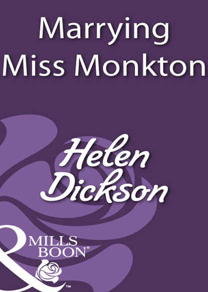 Скачать книгу Marrying Miss Monkton