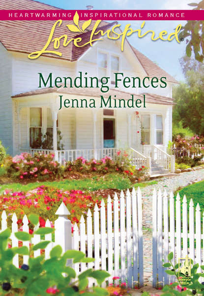 Скачать книгу Mending Fences