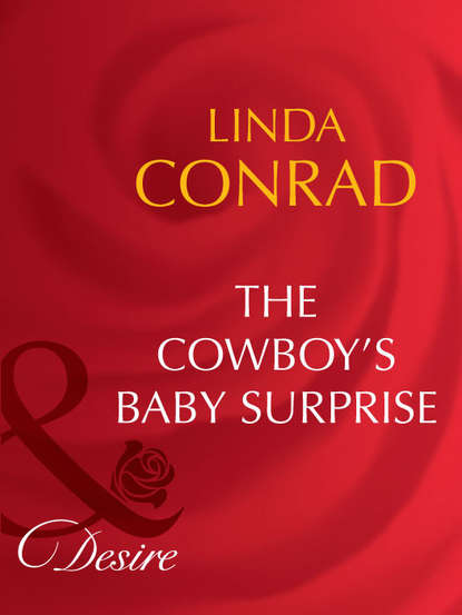 Скачать книгу The Cowboy's Baby Surprise